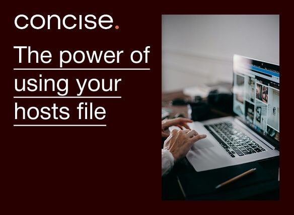 The power of using your hosts file