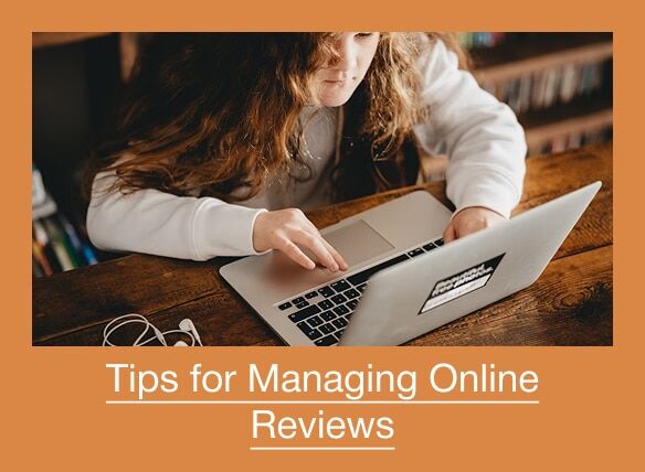 Tips for Managing Online Reviews