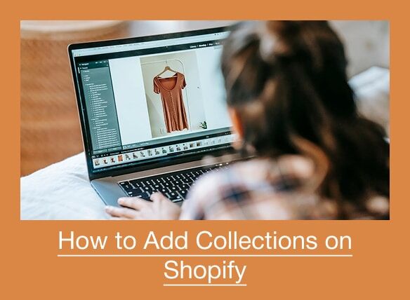 How to Add Collections on Shopify
